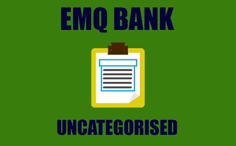 EMQ BANK (Uncategorised)